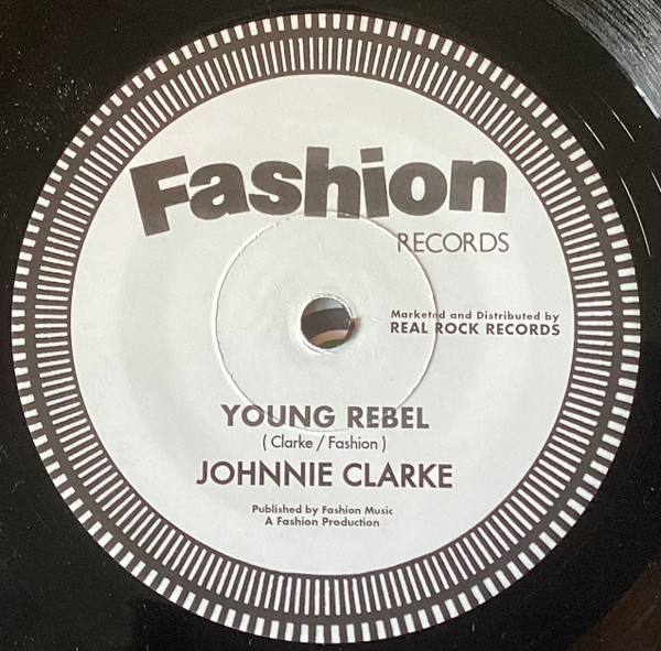 Johnny Clarke - Young Rebel | Fashion Records (RCKFAD07) - main