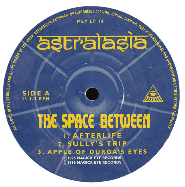 Astralasia - The Space Between | Magick Eye Records (MEY LP 14) - 3 Astralasia - The Space Between | Magick Eye Records (MEY LP 14) - 3