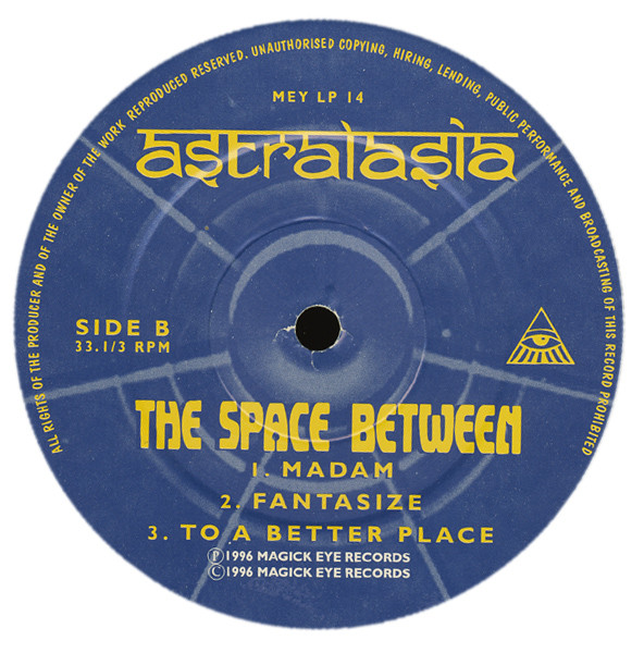 Astralasia - The Space Between | Magick Eye Records (MEY LP 14) - 4 Astralasia - The Space Between | Magick Eye Records (MEY LP 14) - 4