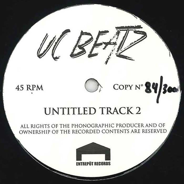 UC Beatz - Untitled Track 1 / Untitled Track 2 | Entrepôt Records (ER01) - 2 UC Beatz - Untitled Track 1 / Untitled Track 2 | Entrepôt Records (ER01) - 2