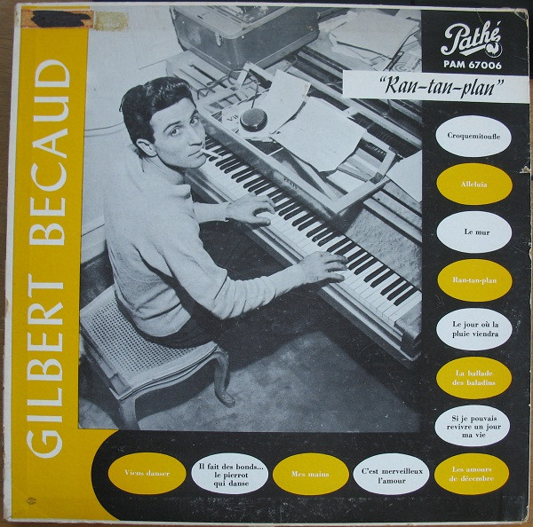 Gilbert Bécaud - Ran-Tan-Plan | Pathé (PAM 67006) - main Gilbert Bécaud - Ran-Tan-Plan | Pathé (PAM 67006) - main