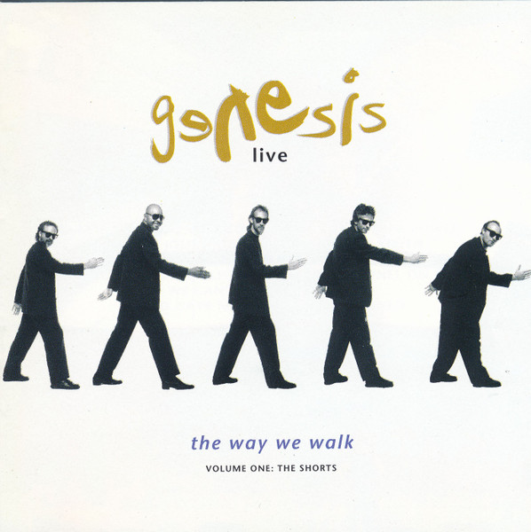 Genesis - Live / The Way We Walk (Volume One: The Shorts) | Virgin (GEN CD 4)