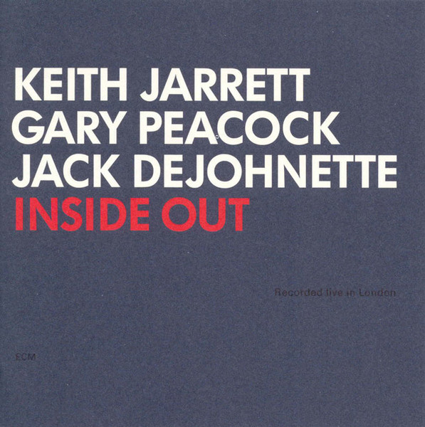 Keith Jarrett / Gary Peacock / Jack DeJohnette - Inside Out | ECM Records (ECM 1780) - 2 Keith Jarrett / Gary Peacock / Jack DeJohnette - Inside Out | ECM Records (ECM 1780) - 2