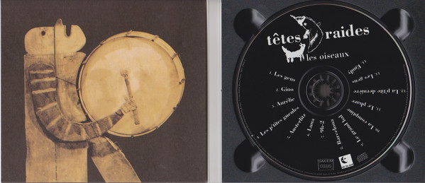 Têtes Raides - Les Oiseaux | Tôt Ou Tard (9031-77645-2) - 3