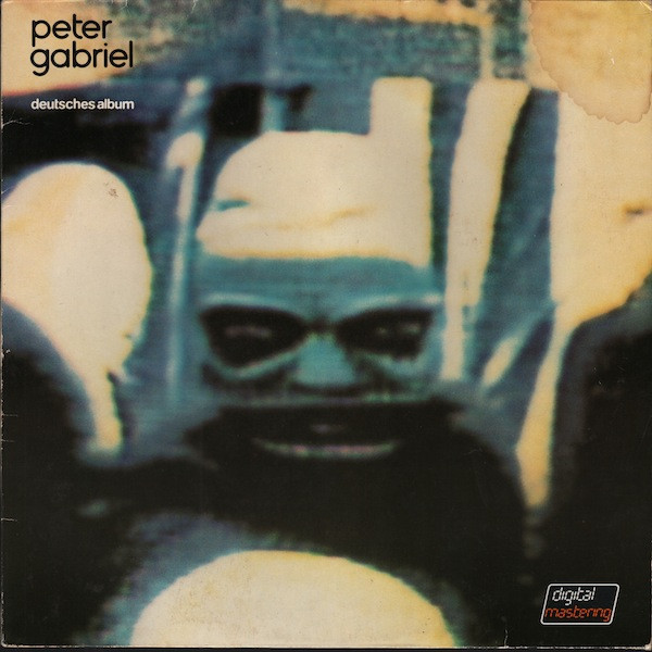 Peter Gabriel - Deutsches Album | Charisma (6302 221) - main Peter Gabriel - Deutsches Album | Charisma (6302 221) - main
