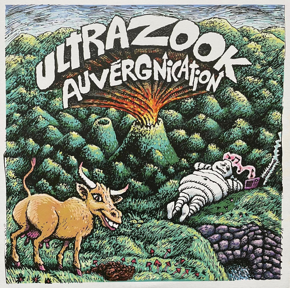 Ultra Zook - Auvergnication | Dur Et Doux (DD063)