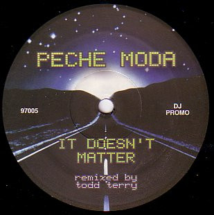 Peche Moda - It Doesn't Matter / Black House | Loudhouse Records (97005) - main