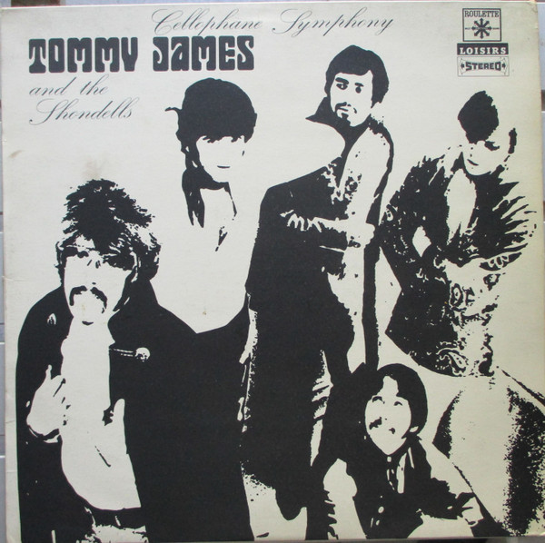 Tommy James & The Shondells - Cellophane Symphony | Roulette (SLVLXR.417) - main