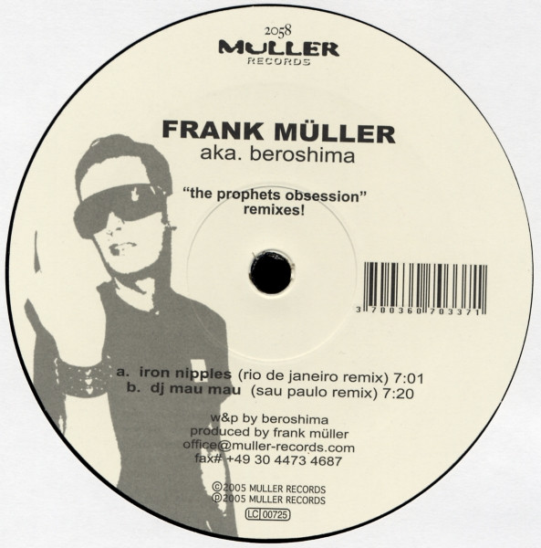 Frank Müller aka. Beroshima - The Prophets Obsession (Remixes) | Müller Records (MULLER2058) - 2