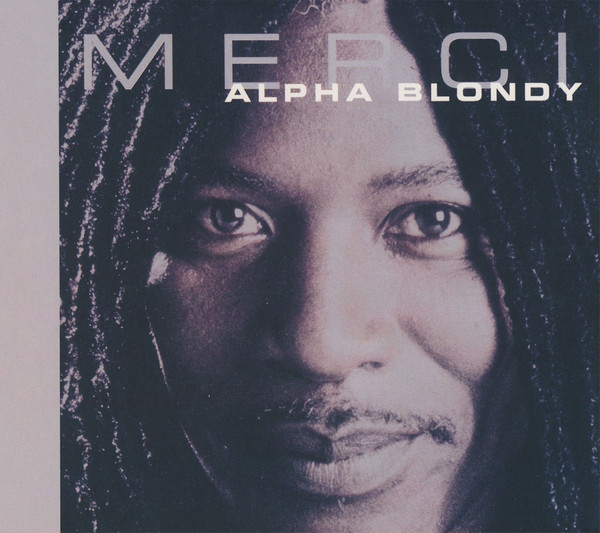 Alpha Blondy - Merci | Wagram Music (3231972)