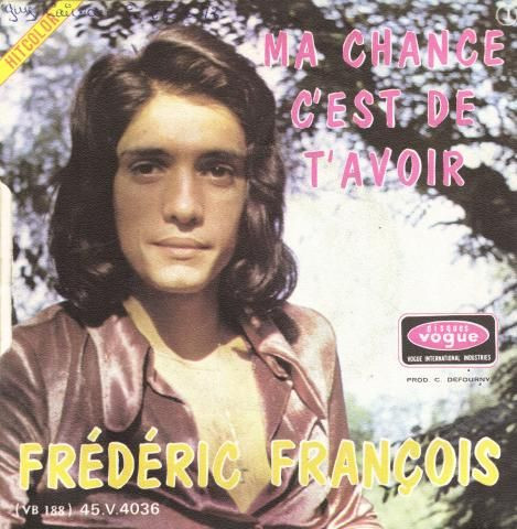 Frédéric François - Je N'ai Jamais Aimé, Comme Je T'aime | Disques Vogue ((VB 188) 45 V 4036) - 2
