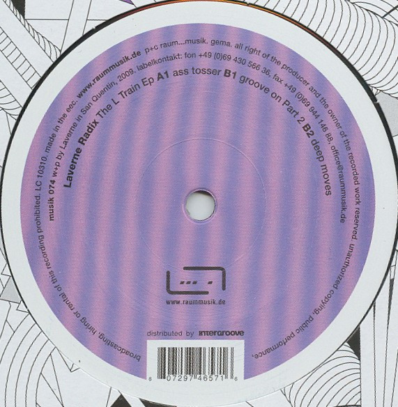Laverne Radix - The L Train EP | Raum...musik (musik 074) - 2