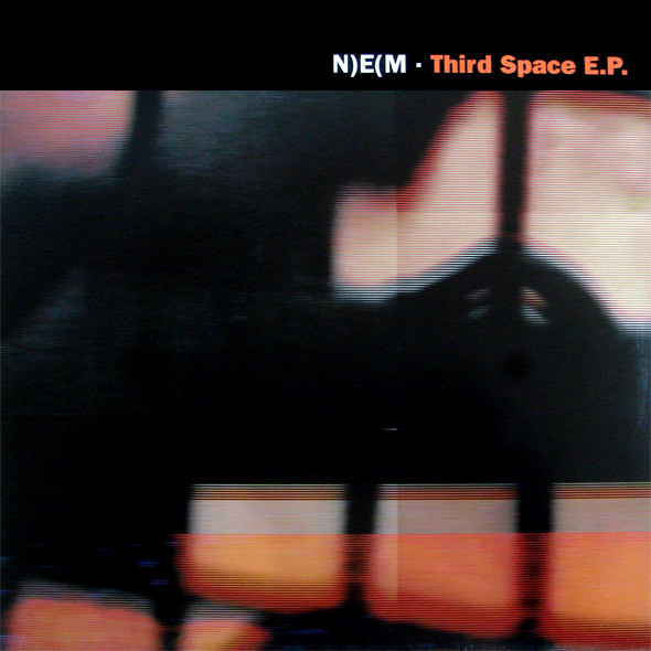 N)E(M - Third Space E.P. | Elektrolux (e1000011)