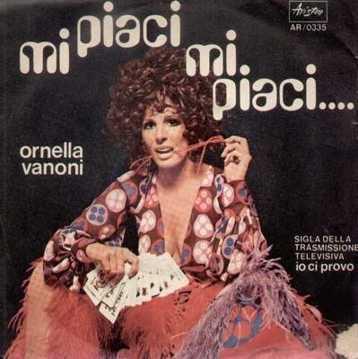 Ornella Vanoni - Mi Piaci, Mi Piaci... | Ariston (AR/0335) - main