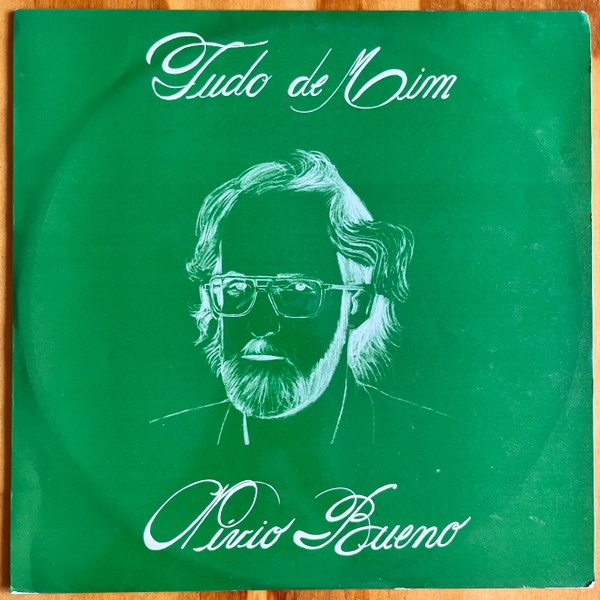 Nívio Bueno - Tudo De Mim | Not On Label (F-12.014) - main Nívio Bueno - Tudo De Mim | Not On Label (F-12.014) - main