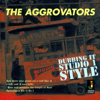 The Aggrovators - Dubbing It  Studio 1 Style | Jamaican Recordings (JRLP005)