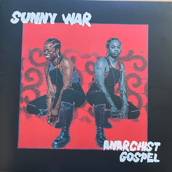 Sunny War - Anarchist Gospel | New West Records (NW5714) - main