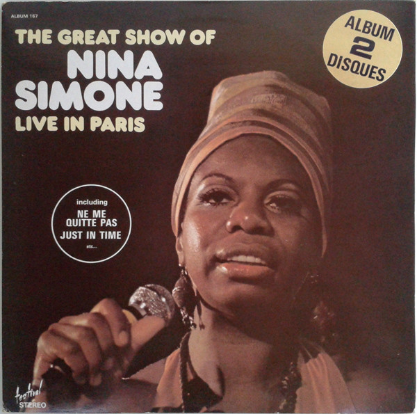 Nina Simone - The Great Show Of Nina Simone Live In Paris | Disques Festival (Album 167) - main Nina Simone - The Great Show Of Nina Simone Live In Paris | Disques Festival (Album 167) - main