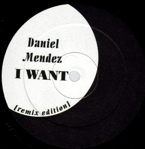Daniel Mendez - I Want (Remix Edition) | UK Promo Recordings (UKPROMO 005) - 2 Daniel Mendez - I Want (Remix Edition) | UK Promo Recordings (UKPROMO 005) - 2