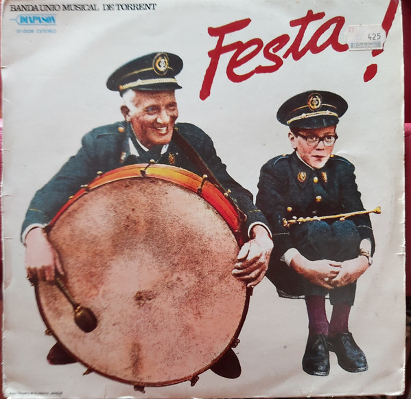 Banda Unió Musical De Torrent - Festa! | Diapason (51.0039) Banda Unió Musical De Torrent - Festa! | Diapason (51.0039)