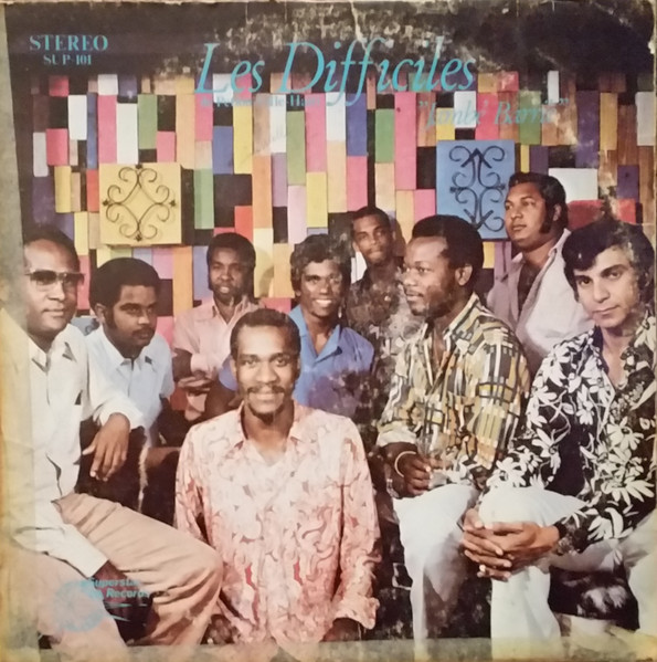 Les Difficiles de Petion-Ville - Jambé Barriè | Superstar Records (SUP-101) - main Les Difficiles de Petion-Ville - Jambé Barriè | Superstar Records (SUP-101) - main