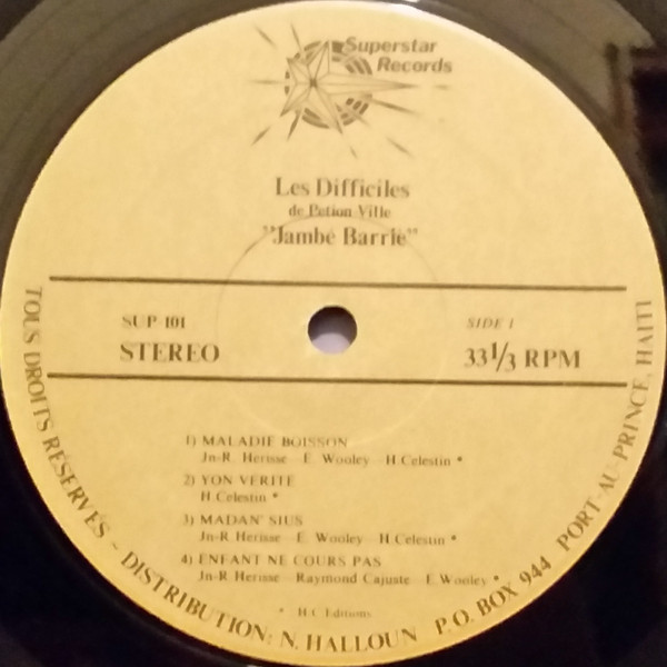 Les Difficiles de Petion-Ville - Jambé Barriè | Superstar Records (SUP-101) - 3 Les Difficiles de Petion-Ville - Jambé Barriè | Superstar Records (SUP-101) - 3