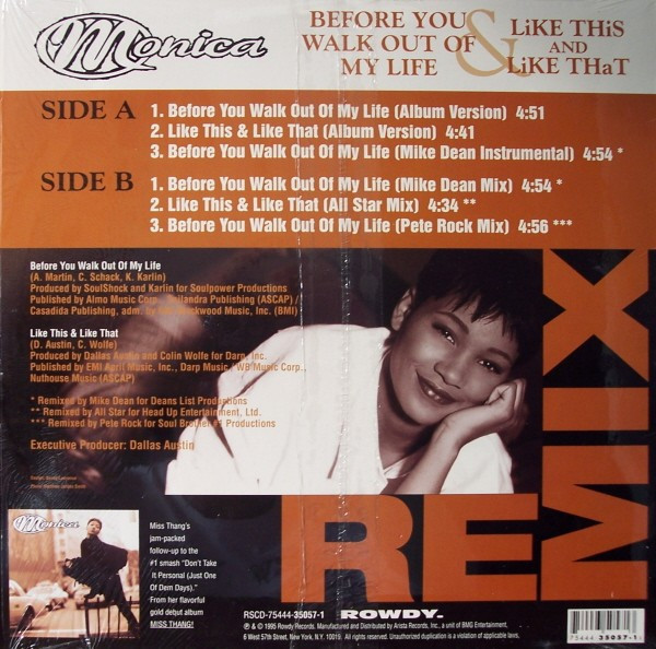Monica - Before You Walk Out Of My Life & Like This And Like That (Remix) | Rowdy Records (75444-35057-1) - 2