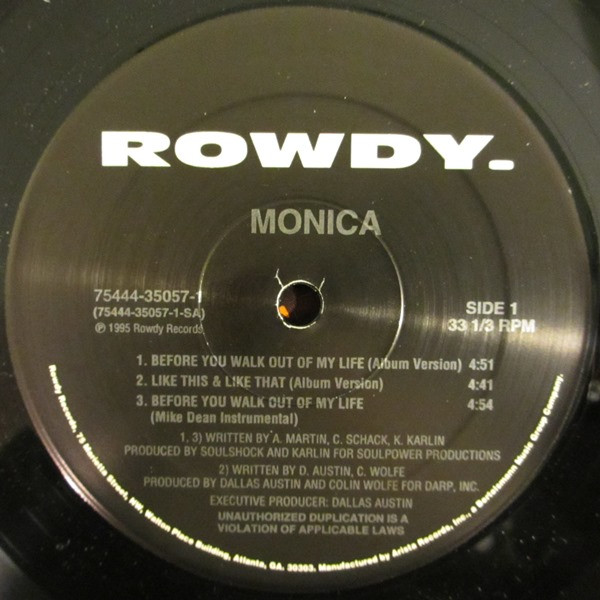 Monica - Before You Walk Out Of My Life & Like This And Like That (Remix) | Rowdy Records (75444-35057-1) - 3