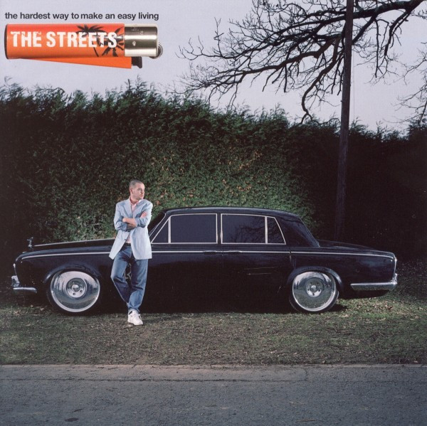 The Streets - The Hardest Way To Make An Easy Living | 679 (2564632302)