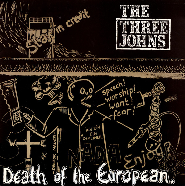 The Three Johns - Death Of The European. | Abstract Records (12 ABS 034)