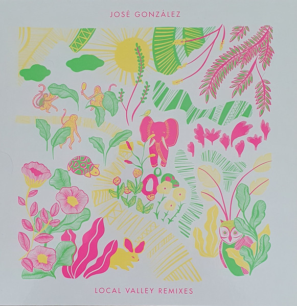 José González - Local Valley Remixes | City Slang (SLANG50530) - main José González - Local Valley Remixes | City Slang (SLANG50530) - main