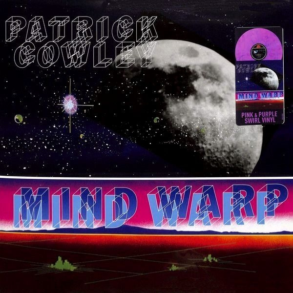 Patrick Cowley - Mind Warp | Megatone Records (SPLP-7053)