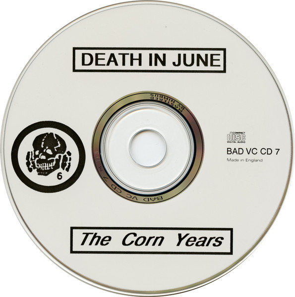 Death In June - The Corn Years | New European Recordings (BAD VC CD7) - 3
