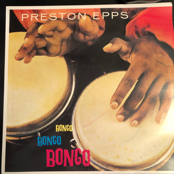 Preston Epps - Bongo Bongo Bongo | Outline Records (OLLP 5280 AS) - main Preston Epps - Bongo Bongo Bongo | Outline Records (OLLP 5280 AS) - main