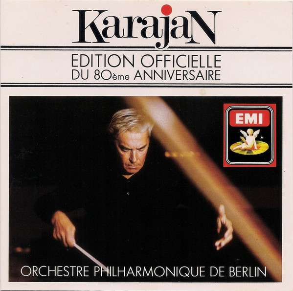 Herbert von Karajan , Berliner Philharmoniker - Édition Officielle du 80ème Anniversaire | EMI Pathé Marconi (CDC 7 49783 2) - main