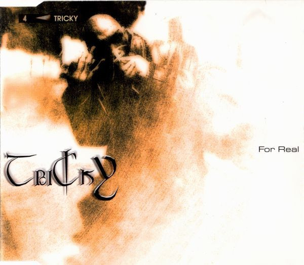 Tricky - For Real | Island Records (CIDX 753) - main Tricky - For Real | Island Records (CIDX 753) - main