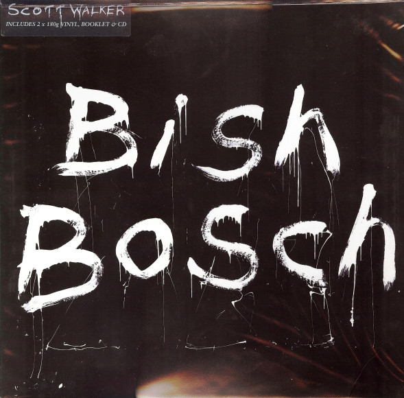 Scott Walker - Bish Bosch | 4AD (CAD3220)