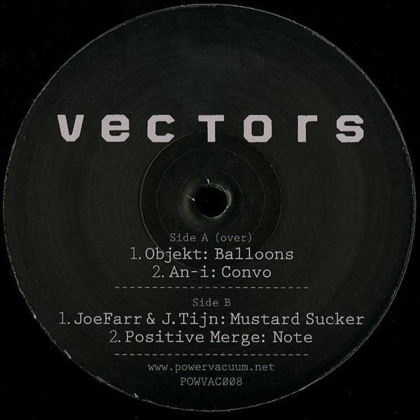 Objekt / An-i / JoeFarr & J Tijn / Positive Merge - Vectors | Power Vacuum (POWVAC008)