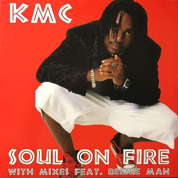 KMC - Soul On Fire | Sequence Records (SEQ 8030-6) - main