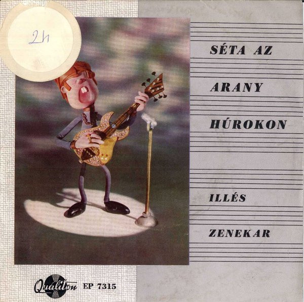 Illés - Séta Az Arany Húrokon | Qualiton (EP 7315) - main