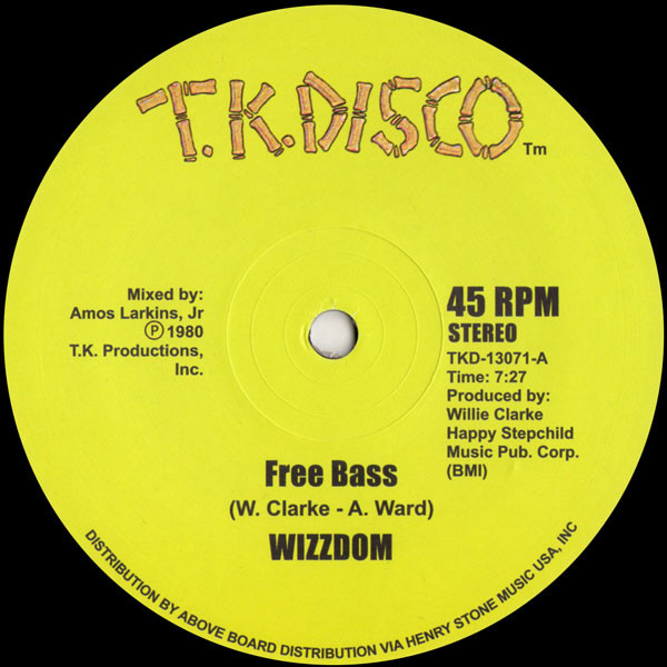 Wizzdom / Jimmy "Bo" Horne / Herman Kelly - Free Bass / Is It In / Life A Refreshing Love | T.K. Disco (TKD-13071)