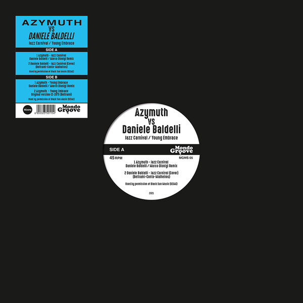 Azymuth Vs Daniele Baldelli - Jazz Carnival / Young Embrace | Mondo Groove (MGMS 05)