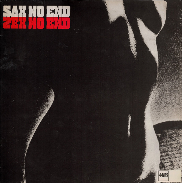 Clarke-Boland Big Band - Sax No End | MPS Records (5C 064-61223) - main Clarke-Boland Big Band - Sax No End | MPS Records (5C 064-61223) - main