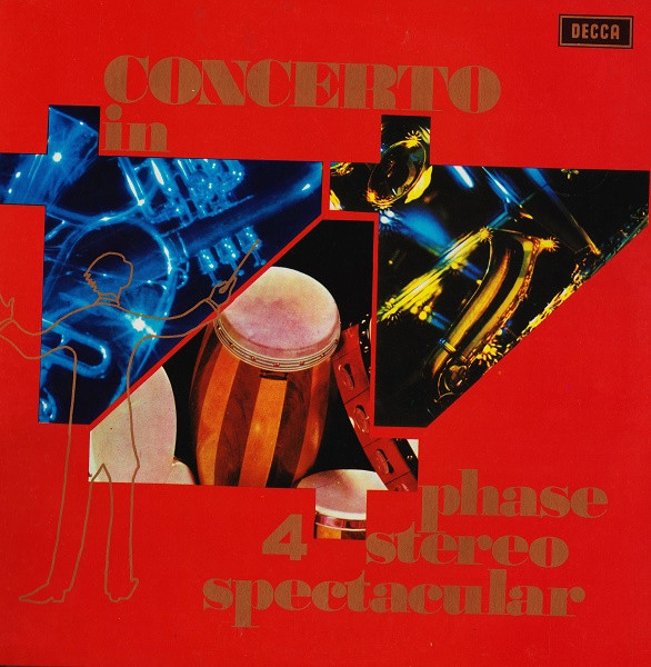 Various - Concerto In Phase 4 Stereo Spectacular | Decca (SPH 6) - main Various - Concerto In Phase 4 Stereo Spectacular | Decca (SPH 6) - main
