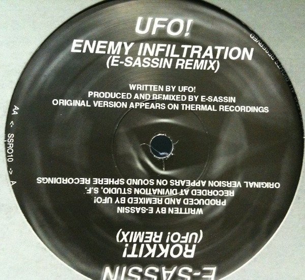 Enemy Infiltration (E-Sassin Remix) / Rokkit! (UFO! Remix)