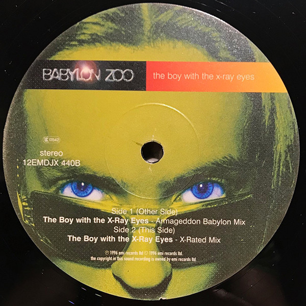 Babylon Zoo - The Boy With The X-Ray Eyes | EMI (12EMDJX 440) - 4 Babylon Zoo - The Boy With The X-Ray Eyes | EMI (12EMDJX 440) - 4