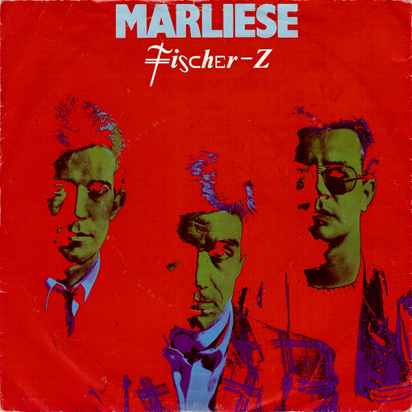 Fischer-Z - Marliese | Liberty (1A 006-83116) - main
