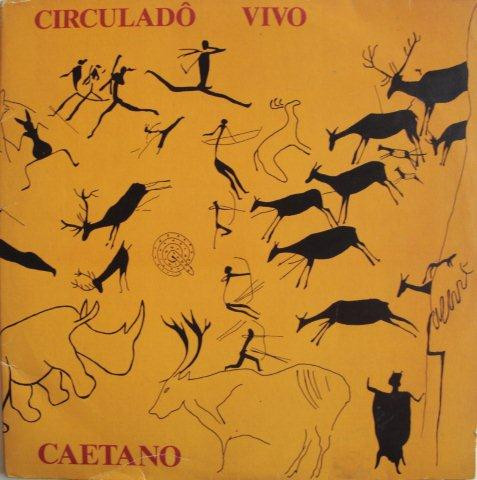 Caetano Veloso - Circuladô Vivo | Philips (510 459-1)