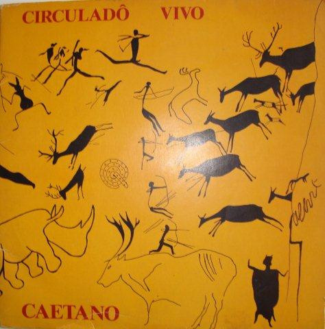 Caetano Veloso - Circuladô Vivo | Philips (510 459-1) - 2 Caetano Veloso - Circuladô Vivo | Philips (510 459-1) - 2
