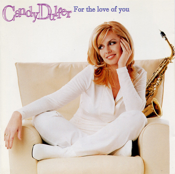 Candy Dulfer - For The Love Of You | Ariola (74321 468622)